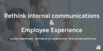 Próximo evento Raonenc:  Rethink Internal Communications & Exployee Experience