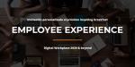 Employee Experience, Digital Workplace 2020 & beyond ¡Aunque el formato cambia, en Raona los eventos no paran!